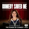 undefined Comedy Saved Me