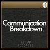 undefined Communication Breakdown