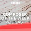 undefined Composer of the Week Podcast