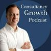 undefined The Consultancy Growth Podcast