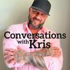 undefined Conversations with Kris