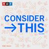 undefined Consider This from NPR