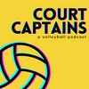 undefined Court Captains: A Volleyball Podcast