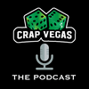 undefined Crap Vegas: A Gambling Podcast