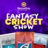 undefined Cricket Fantasy Show - GameDay Squad