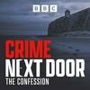 undefined Crime Next Door