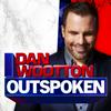 undefined Dan Wootton Outspoken