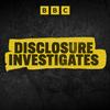undefined Disclosure Investigates