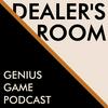 undefined Dealer's Room - Genius Game Podcast