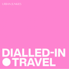 undefined Dialled-In Travel
