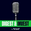 undefined Digest & Invest by eToro | Insights on Trading, Markets, Investing & Finance