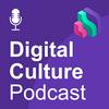 undefined Digital Culture Podcast