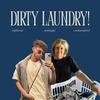 undefined dirty laundry