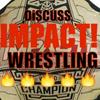 undefined Discuss TNA IMPACT Wrestling