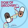 undefined Dose of Discovery