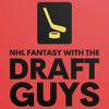 undefined NHL Fantasy With The Draft Guys