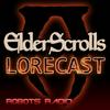 undefined Elder Scrolls Lorecast: Skyrim, Oblivion, ESO and TES VI Video Game Lore & More