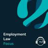 undefined Employment Law Focus