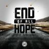 undefined End of All Hope