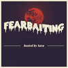 undefined Fearbaiting