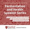 undefined Fermentation Speaker Series