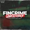 undefined FinCrime Unfiltered with Sarah Beth Felix