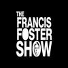 undefined The Francis Foster Show