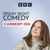 undefined Friday Night Comedy from BBC Radio 4