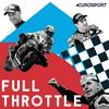 undefined Full Throttle: Eurosport Bikes Podcast