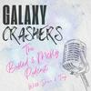 undefined Galaxy Crashers: The Busted and McFly Podcast