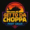 undefined Gaming To Da Choppa Part Deux