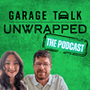 undefined Garage Talk Unwrapped - The Podcast