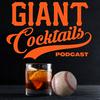undefined Giant Cocktails: A San Francisco Giants Baseball Podcast