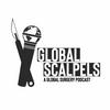 undefined Global Scalpels: A Global Surgery Podcast