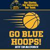 undefined GO BLUE HOOPS with Tim McCormick!