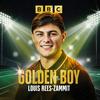 undefined Golden Boy: Louis Rees-Zammit