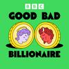 undefined Good Bad Billionaire