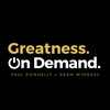 undefined Greatness On Demand Podcast