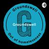 undefined Groundswell - the reality of homelessness, from the people who have been there.