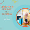 undefined Grow Your Holiday Let Business