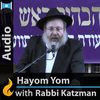 undefined Hayom Yom with Rabbi Yosef Katzman