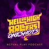 undefined Hell or High Rollers - One Shots