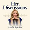 undefined Her Discussions by Dr Faye