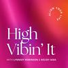undefined High Vibin’ It: Manifesting & Self Love for Spiritual Women