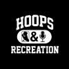 undefined Hoops & Recreation | A Basketball Podcast by Sneakers & Recreation
