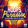 undefined Hoops Paradise: The Philippines’ Love of the Game