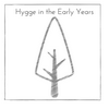 undefined Hygge in the Early Years