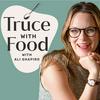 undefined Truce with Food: The Psychology of Emotional Eating and Your Relationship with Food