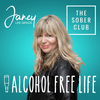 undefined Alcohol Free Life - Janey Lee Grace