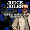 undefined JUDGE JULES PRESENTS THE GLOBAL WARM UP